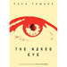The Naked Eye