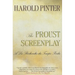 The Proust Screenplay: a la Recherche Du Temps Perdu