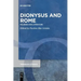 Dionysus and Rome: Religion and Literature
