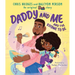 Daddy and Me and the Rhyme to Be (a Karma's World Picture Book)
