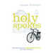 Holy Spokes: The Search for Urban Spirituality on Two Wheels