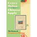 Crazy Melon and Chinese Apple: The Poems of Frances Chung