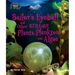 Sailor's Eyeball and Other Strange Plants, Plankton, and Algae