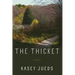 The Thicket: Poems