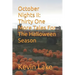 October Nights II: Thirty One More Tales For The Halloween Season