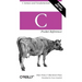 C Pocket Reference: C Syntax and Fundamentals