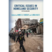 Critical Issues in Homeland Security: A Casebook