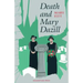 Death and Mary Dazill