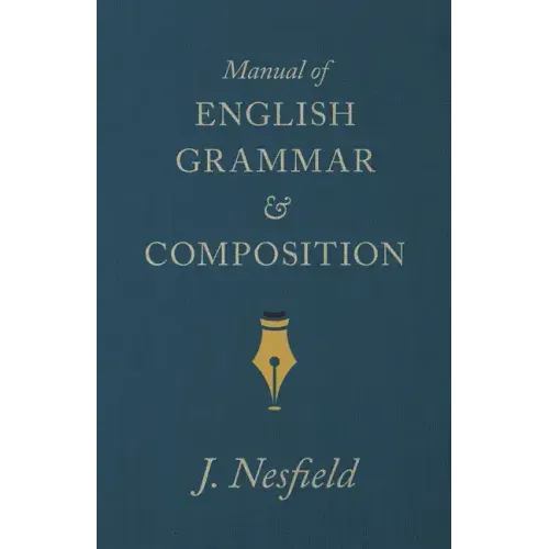 Manual of English Grammar and Composition