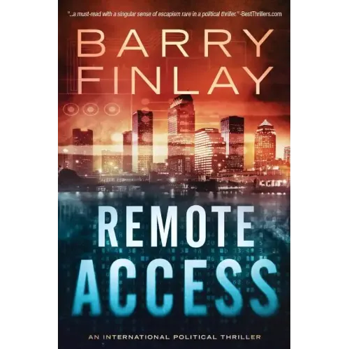 Remote Access: An International Political Thriller