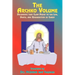 The Archko Volume: Documents That Claim Proof to the Life, Death, and Resurrection of Christ