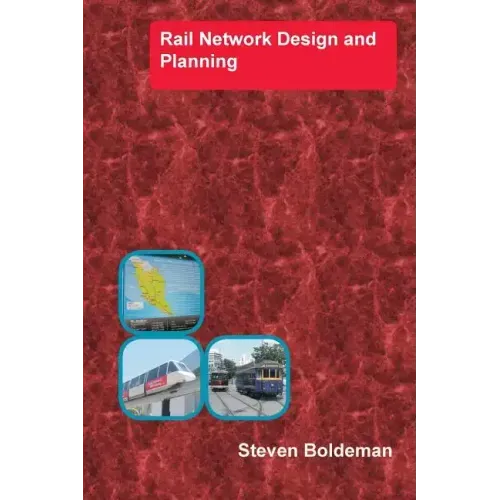 Rail Network Design and Planning
