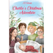 Charlie's Christmas Adventure