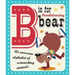 B Is for Breakdancing Bear