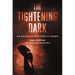 The Tightening Dark: An American Hostage in Yemen