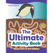 The Ultimate Activity Book - Mazes Dot To Dot Edition