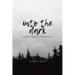 Into the Dark: A Guided Shadow Work Journal