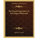 The Entered Apprentice or First Degree Illustrated