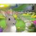 El Conejito de Pascua: El Cuento de Un Día Extraordinario