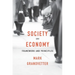 Society and Economy: Framework and Principles