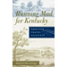 Running Mad for Kentucky: Frontier Travel Accounts