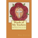 Words of My Teachers - A Companion to the IHS Audio Programs