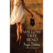 Willow Tree Bend