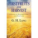 Firstfruits and Harvest