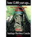 Some 12.000 years ago...: The Nephilim and the Fallen angels, Colombia