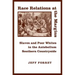 Race Relations at the Margins: Slaves and Poor Whites in the Antebellum Southern Countryside