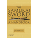The Samurai Sword: A Handbook