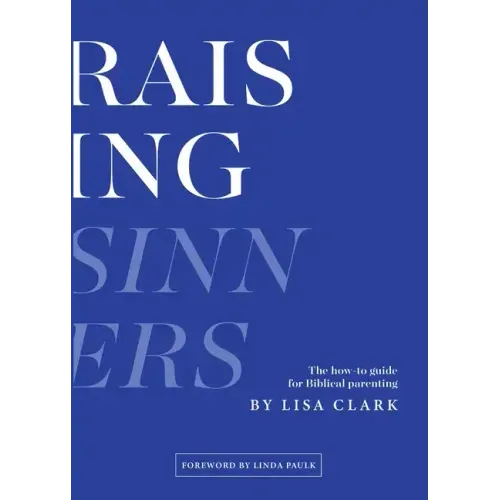 Raising Sinners