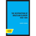 The Destruction of Brazilian Slavery 1850 - 1888