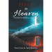 Hell to Heaven: Our Days in Morocco: a True Story