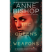 The Queen's Weapons