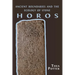Horos: Ancient Boundaries and the Ecology of Stone