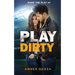 Play Dirty