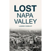 Lost Napa Valley