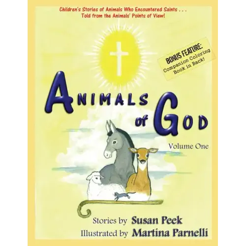 Animals of God: Volume One