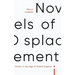 Novels of Displacement: Fiction in the Age of Global Capital