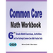 Common Core Math Workbook: 6th Grade Math Exercises, Activities, and Two Full-Length Common Core Math Practice Tests