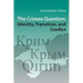 The Crimea Question: Identity, Transition, and Conflict