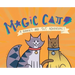 Magic Cats: A Ramses and Tut Adventure!