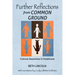 Further Reflections from Common Ground: Cultural Awareness in Healthcare