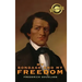My Bondage and My Freedom (Deluxe Library Edition) (Annotated)