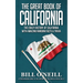 The Great Book of California: The Crazy History of California with Amazing Random Facts & Trivia