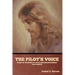 The Pilot's Voice: Words of Warning to Youth and Enlightenment for Parents