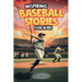 Inspiring Baseball Stories for Kids