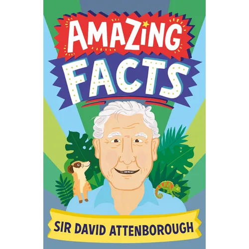 Amazing Facts Sir David Attenborough