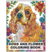 Dogs and Flower Coloring Book: +50 Cocker Spaniel Dog breeds Coloring pages, amazing for all Dogs Breeds Lovers, for men, women, and youngs